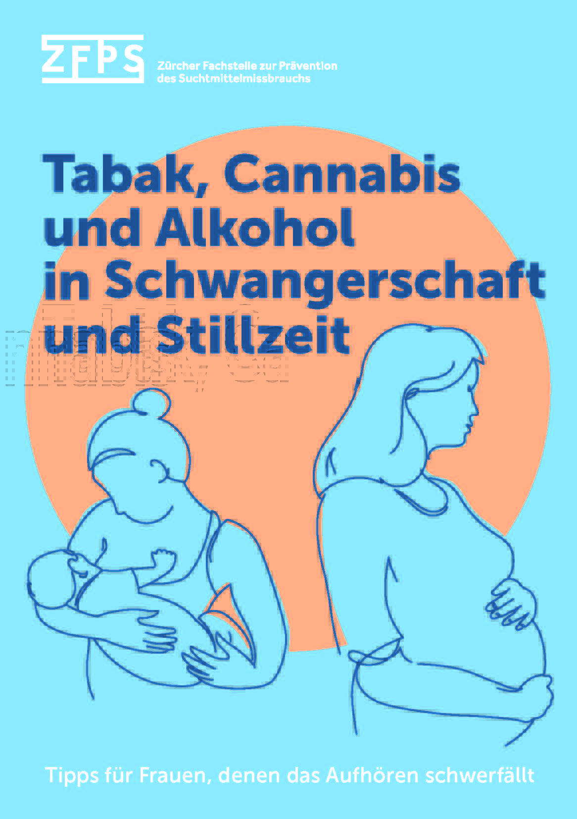 Titelbild-Flyer Alkohol Tabak und Cannabis in Schwangerschaft und Stllzeit